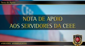 NOTA DE APOIO AOS SERVIDORES DA CEEE