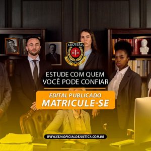 ABOJERIS –  OFERECE CURSO PREPARATÓRIO COMPLETO PARA OFICIAL DE JUSTIÇA ESTADUAL