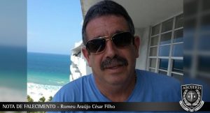 NOTA DE FALECIMENTO - ROMEU ARAÚJO CÉSAR FILHO NOTA DE FALECIMENTO ROMEU ARAÚJO CÉSAR FILHO