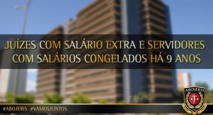 SALÁRIOS CONGELADOS HÁ 9 ANOS