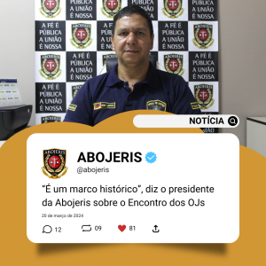 presidente da Abojeris fala sobre o encontro dos Oficiais de Justiça